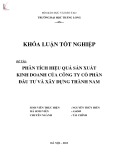 Khóa luận tốt nghiệp: Phân tích hiệu quả hoạt động sản xuất kinh doanh của Công ty cổ phần Đầu tư và Xây dựng Thành Nam