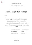 Khóa luận tốt nghiệp: Hoàn thiện công tác kế toán tập hợp chi phí sản xuất và tính giá thành sản phẩm xây lắp tại Công ty Cổ phần Tu tạo và Phát triển Nhà Hà Nội- chi nhánh số 18