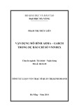 Tóm tắt Luận văn Thạc sĩ Quản trị kinh doanh: Vận dụng mô hình ARMA – GARCH trong dự báo chỉ số Vnindex