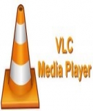 Tìm hiểu một số thủ thuật của VLC media player