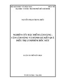 Luận án Tiến sĩ Y học: Nghiên cứu đặc điểm lâm sàng - cận lâm sàng và đánh giá kết quả điều trị lymphôm hốc mắt