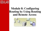 Course 2277C: Implementing, managing, and maintaining a Microsoft Windows Server 2003 network infrastructure: Network services - Module 8