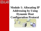 Course 2277C: Implementing, managing, and maintaining a Microsoft Windows Server 2003 network infrastructure: Network services - Module 1