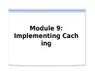 Course 2824B: Implementing Microsoft internet security and acceleration server 2004 - Module 9