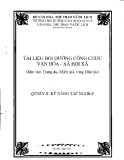 Tài liệu bồi dưỡng công chức văn hóa – xã hội xã (khu vực trung du, miền núi và vùng dân tộc) - Quyển II: Kỹ năng tác nghiệp (tt)