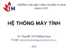 Bài giảng Hệ thống máy tính - Chương 0: Giới thiệu