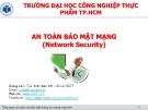 Bài giảng An toàn bảo mật mạng: Chương 1 - ThS. Trần Đắc Tốt