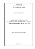 Luận án Tiến sĩ Văn hóa học: Vận dụng quan niệm thẩm mĩ và tri thức dân gian trong việc làm đẹp và chăm sóc sức khỏe phụ nữ hiện nay