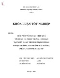 Khóa luận tốt nghiệp chuyên ngành Ngân hàng: Giải pháp nâng cao hiệu quả tín dụng cá nhân trung – dài hạn tại Ngân hàng Thương mại Cổ phần Ngoại thương, Chi nhánh Hải Dương, Phòng giao dịch Sao Đỏ