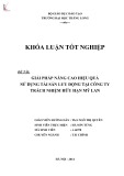 Khóa luận tốt nghiệp chuyên ngành Tài chính: Giải pháp nâng cao hiệu quả sử dụng vốn lưu động tại Công ty Trách nhiệm Hữu hạn Một thành viên Cường Đạt