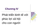 Bài giảng Kinh tế phát triển: Chương 4 - GV. Phạm Thu Hằng