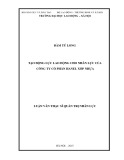 Luận văn Thạc sĩ Quản trị nhân lực: Tạo động lực lao động cho nhân lực của Công ty Cổ phần Hanel xốp nhựa