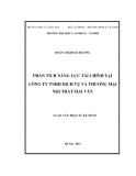 Luận văn Thạc sỹ Kế toán: Phân tích năng lực tài chính tại Công ty TNHH dịch vụ và thương mại nội thất Mai Vân
