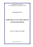 Luận văn Thạc sĩ Văn học: Nghệ thuật tự sự tiểu thuyết Murakami Haruki