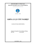 Khóa luận tốt nghiệp Kỹ thuật môi trường: Nghiên cứu khả năng xử lý Cr6+ trong nước bằng vật liệu hấp phụ chế tạo từ vỏ sầu riêng