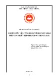 Đề cương đồ án tốt nghiệp: Nghiên cứu tấn công DDOS với Botnet Mirai trên các thiết bị Internet of things ( IoT )