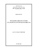 Luận văn Thạc sĩ Triết học: Tín ngưỡng thờ cúng tổ tiên của người Tày ở Tuyên Quang hiện nay