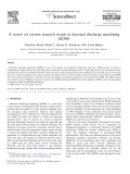 A review on current research trends in electrical discharge machining (EDM)