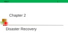 Bài giảng Cơ sở dữ liệu nâng cao - Chapter 2: Disaster recovery