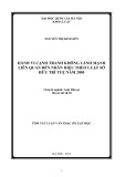 Tóm tắt luận văn Thạc sỹ Luật học: Hành vi cạnh tranh không lành mạnh liên quan đến nhãn hiệu theo Luật Sở hữu trí tuệ năm 2005