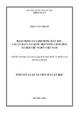 Tóm tắt luận án Tiến sĩ Luật học: Hoạt động của Hội đồng dân tộc, các Uỷ ban của Quốc hội nước Cộng hòa xã hội chủ nghĩa Việt Nam