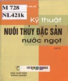  kỹ thuật nuôi thủy đặc sản nước ngọt (tập ii - tái bản lần thứ 3): phần 1