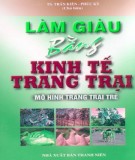  làm giàu bằng kinh tế trang trại: phần 1