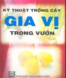  kỹ thuật trồng cây gia vị trong vườn: phần 2