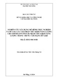 Báo cáo tóm tắt đề tài khoa học và công nghệ cấp Đại học Đà Nẵng: Nghiên cứu xây dựng mô hình thực nghiệm và đưa ra các giải pháp tiết kiệm năng lượng cho OpenFlow Switch nhằm tiết kiệm năng lượng trong trung tâm mạng dữ liệu