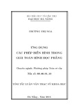 Tóm tắt luận văn Thạc sĩ Khoa học: Ứng dụng các phép biến hình trong giải toán hình học phẳng
