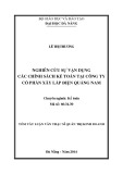 Tóm tắt luận văn Thạc sĩ Quản trị kinh doanh: Nghiên cứu sự vận dụng các chính sách kế toán tại Công ty cổ phần xây lắp điện Quảng Nam