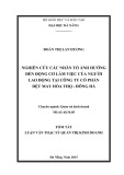 Tóm tắt luận văn Thạc sĩ Quản trị kinh doanh: Nghiên cứu các nhân tố ảnh hưởng đến động cơ làm việc của người lao động tại Công ty cổ phần dệt may Hòa Thọ - Đông Hà