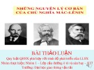 Bài thuyết trình: Những nguyên lý cơ bản của chủ nghĩa Mac-LêNin - Lực lượng sản xuất và quan hệ sản xuất