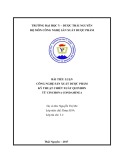 Bài tiểu luận Công nghệ sản xuất dược phẩm kỹ thuật chiết xuất Quinidin từ Cinchona Condaminea