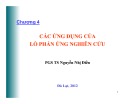 Bài giảng Chương 4: Các ứng dụng của lò phản ứng nghiên cứu - PGS.TS Nguyễn Nhị Điền