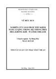 Tóm tắt luận văn Thạc sĩ Kỹ thuật: Nghiên cứu giải pháp tiết kiệm năng lượng trong hệ thống điều hòa không khí – Water Chiller