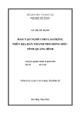 Tóm tắt luận văn Thạc sĩ Kinh tế: Đào tạo nghề cho lao động trên địa bàn Thành phố Đồng Hới - tỉnh Quảng Bình