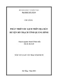 Tóm tắt luận văn Thạc sĩ Kinh tế: Phát triển du lịch trên địa bàn huyện Bố Trạch tỉnh Quảng Bình