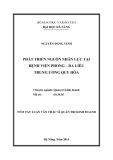 Tóm tắt luận văn Thạc sĩ Quản trị kinh doanh: Phát triển nguồn nhân lực tại Bệnh viện Phong - Da liễu Trung ương Quy Hòa