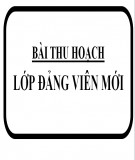 Bài thu hoạch lớp Đảng viên mới