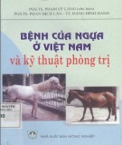  bệnh của ngựa ở việt nam và kỹ thuật phòng trị: phần 1