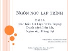 Bài giảng Ngôn ngữ lập trình: Bài 10 - Lê Nguyễn Tuấn Thành