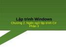 Bài giảng Lập trình trên Windows: Chương 2 - Trần Minh Thái (Phần 3)