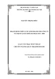 Luận văn Thạc sĩ Quản trị kinh doanh: Hoạch định chiến lược kinh doanh cho Công ty Tàu dịch vụ dầu khí giai đoạn 2013-2020