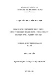 Luận văn Thạc sĩ Khoa học: Hoạch định chiến lược phát triển Công ty Điện lực Thạch Thất – Tổng Công ty Điện lực TP Hà Nội đến năm 2020