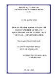 Luận văn Thạc sĩ Kỹ thuật: Áp dụng mô hình SERVQUAL đánh giá chất lượng dịch vụ thẻ tại Ngân hàng TMCP đầu tư và phát triển Việt Nam – Chi nhánh Hòa Bình