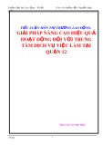 Bài tiểu luận môn Thị trường lao động: Thực trạng và giải pháp cho hoạt động Dịch vụ việc làm ở Quận 12  giai đoạn 2008-2010