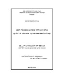 Luận văn Thạc sĩ Kỹ thuật: Kiến nghị giải pháp tăng cường quản lý vốn đầu tư trực tiếp nước ngoài tại Hà Nội
