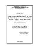 Luận văn Thạc sĩ Kỹ thuật: Xây dựng mô hình kế toán quản trị nhằm quản lý hiệu quả chi phí tại Công ty cổ phần xây dựng và cơ khí Hưng Thịnh