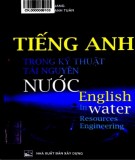  tiếng anh trong kỹ thuật tài nguyên nước (tái bản): phần 1